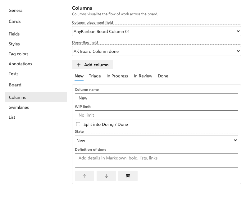 Board › Columns: the two board-wide field pickers, Add column, the strip of column tabs in board order, and the selected column's own form below it